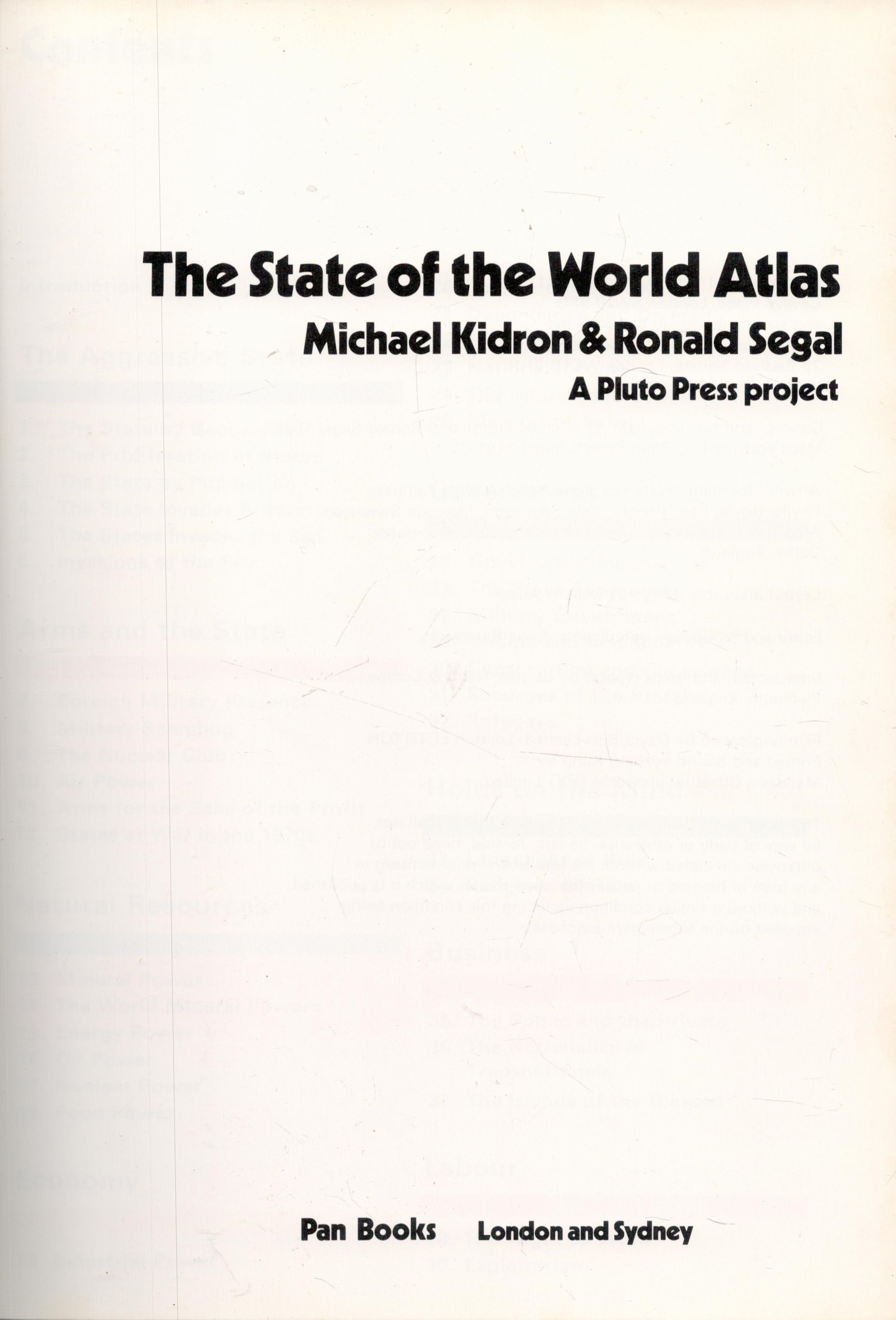 The State of The World Atlas by Michael Kidron and Ronald Segal. A Pluto Press Project. Published by - Image 2 of 3