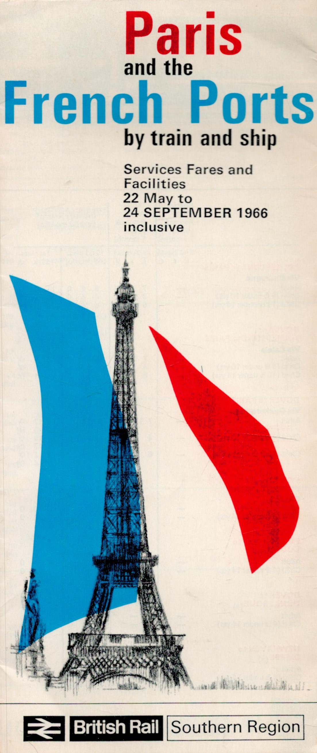 Paris and the French Ports by Train and Ship. A folded brochure 18 x 15. Services, fares and