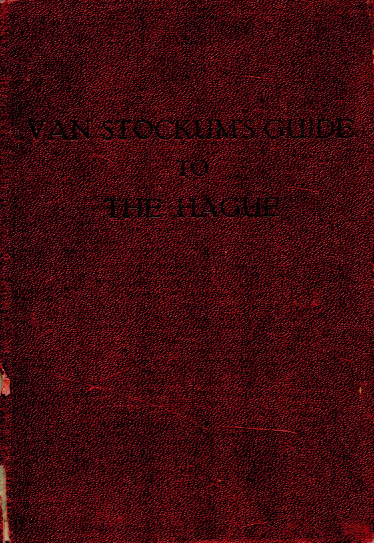 Van Stockum's Guide (Scheveningen, Voorburg, Wassenenaar) Guide to the Hague. 2 maps and 12