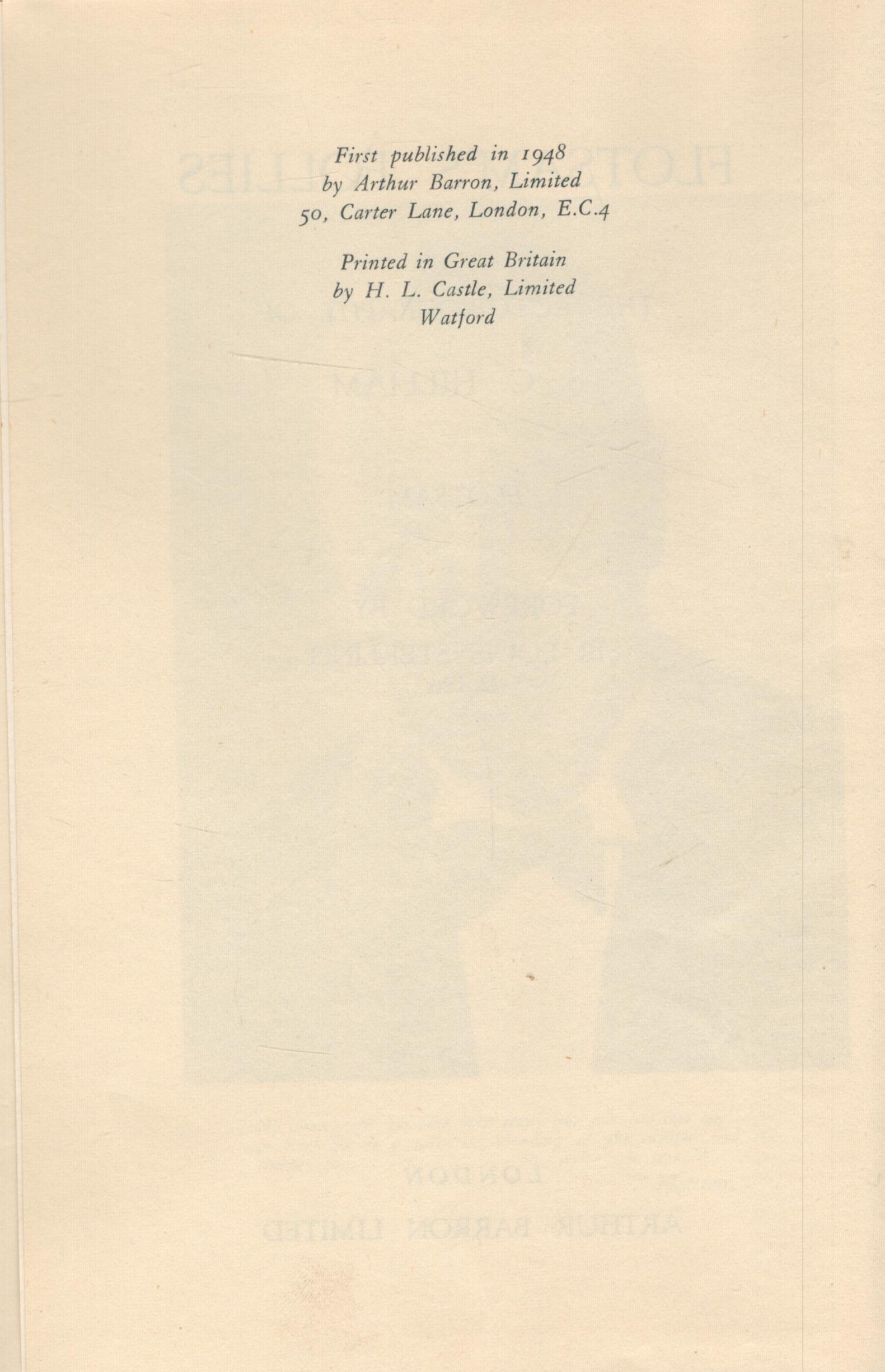 Flotsam's Follies. The Autobiography of B. C. Hilliam. FLOTSAM. Foreword by Sir Louis Sterling. - Image 3 of 3