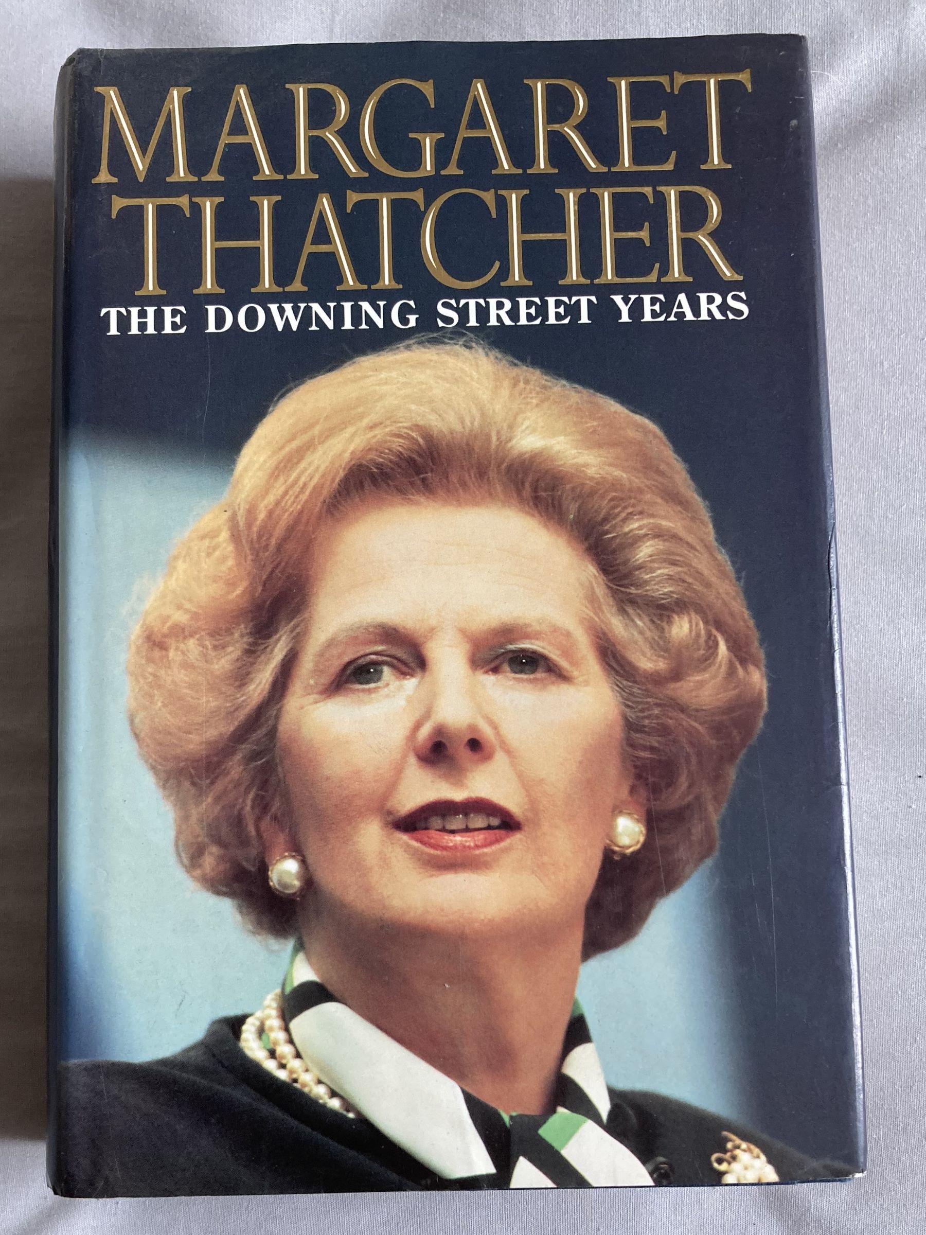 Margaret Thatcher signed bookplate fixed inside hardback book, The Downing Street Years. Good