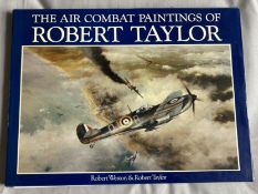 WW2 Robert Taylor Air Combat Paintings multiple signed hardback book signed by 29 WW2 Aircrew