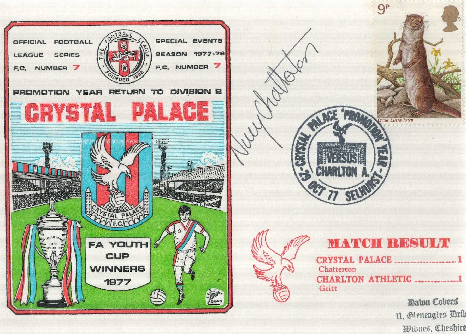 Nick Chatterton Signed 1977 Crystal Palace First Day Cover. Good condition. All autographs come with