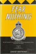 7 Signed 1st Edition Hardback Book Titled Fear Nothing by David Watkins. Published 1990. Signed by