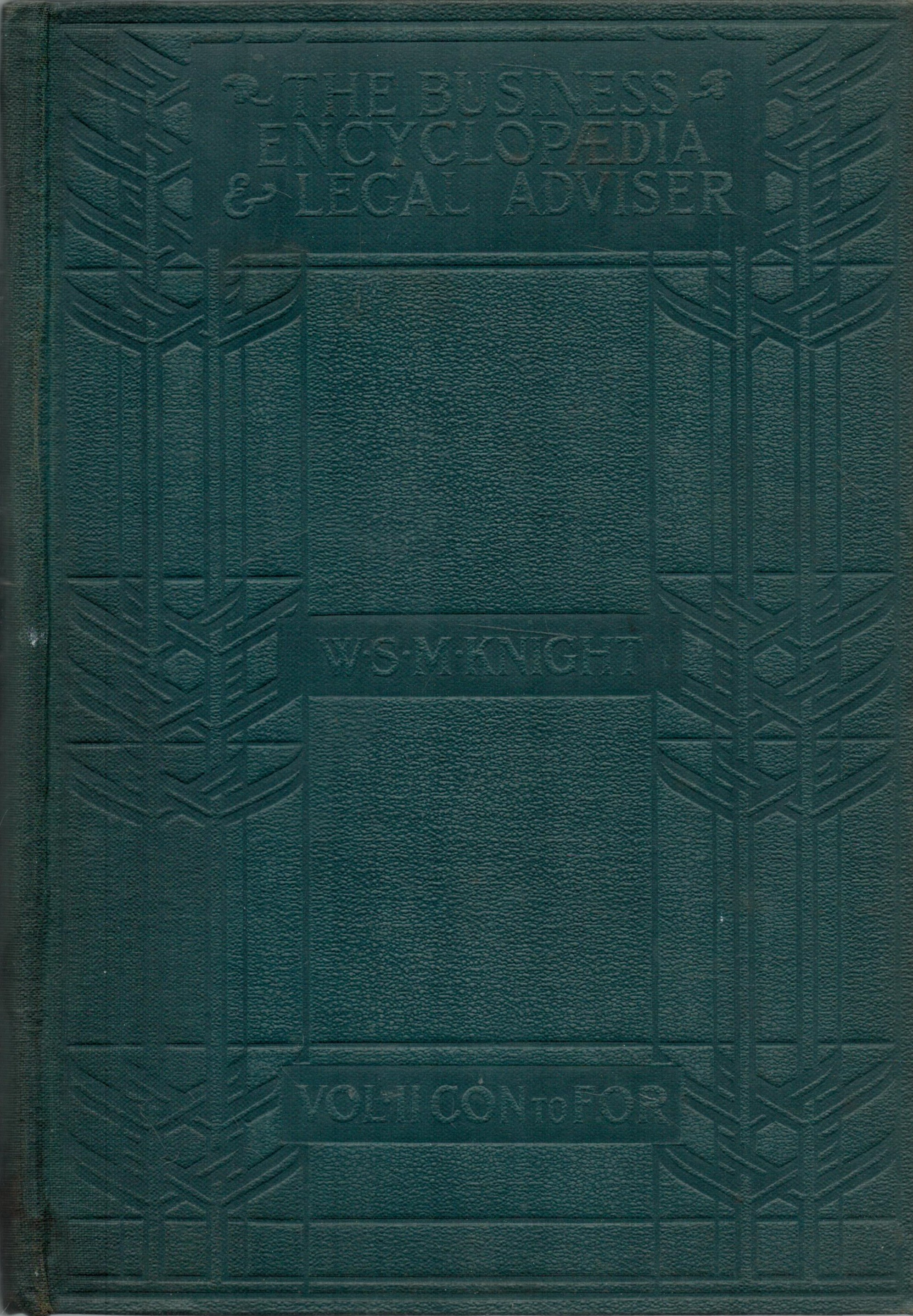 Collection of 6 The Business Encyclopedia and Legal Adviser by W. S. M. Knight. Hardback Books - Image 2 of 3