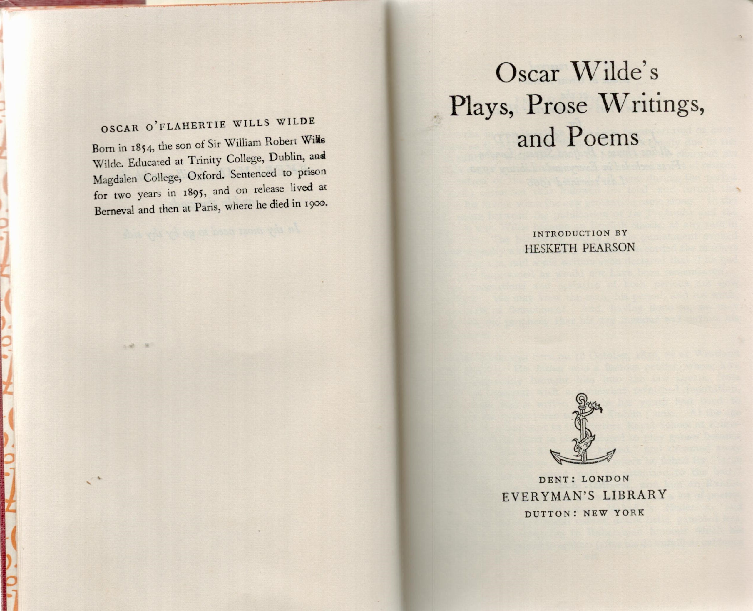 Oscar Wilde's Plays, Prose Writings and Poems. Published in 1966. Hardback Book, Cloth Wrapped. - Image 2 of 2