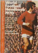 World Football Handbook 1970 Compiled by Brian Glanville. 1st Edition paperback Book. Published in