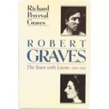 Richard Perceval Graves Hand signed Hardback book Titled 'Robert Graves, The Years With Laura 1926