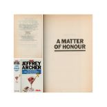 More Jeffrey Archer Hardback Book- A Matter of Honour Shall We Tell The President? First Among