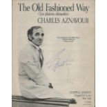 Charles Aznavour a large Pedro Music Ltd pamphlet of the music for his song 'The Old Fashioned