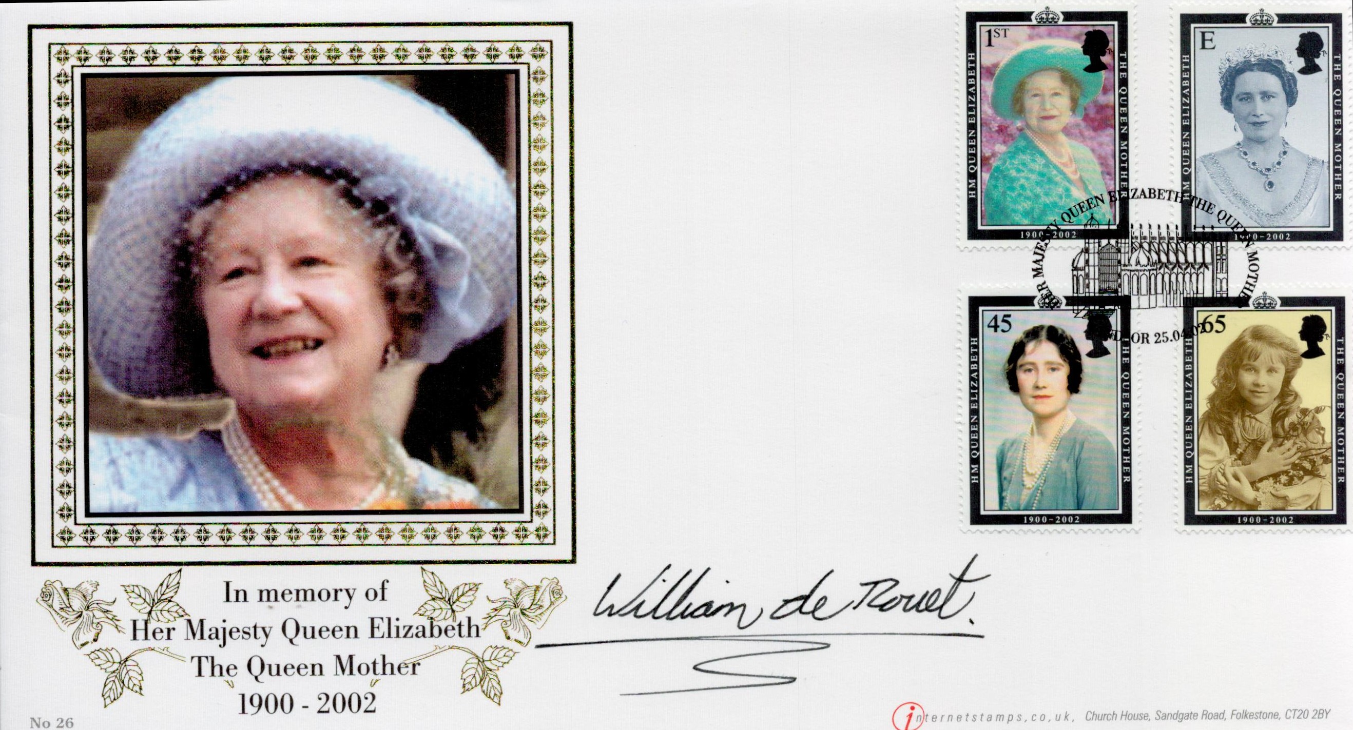 William de Rouet signed FDC. In memory of Her Majesty Queen Elizabeth The Queen mother 1900-2002.