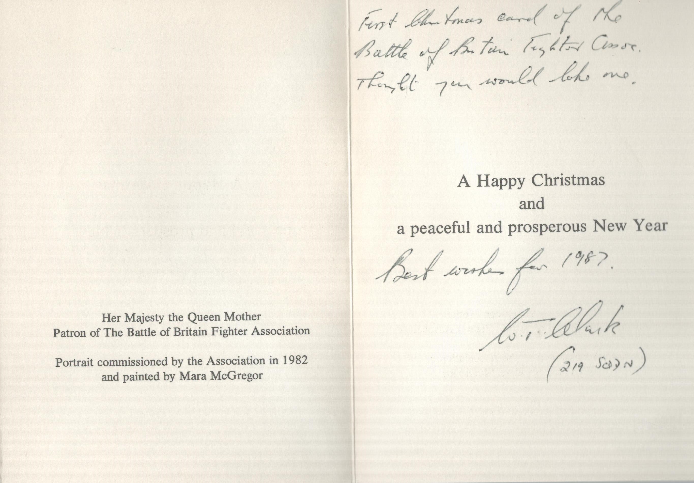 WW2 RAF. Flt Lt William T Clark Signed Xmas Card in 1987. Good Condition. All autographs are genuine - Image 2 of 2