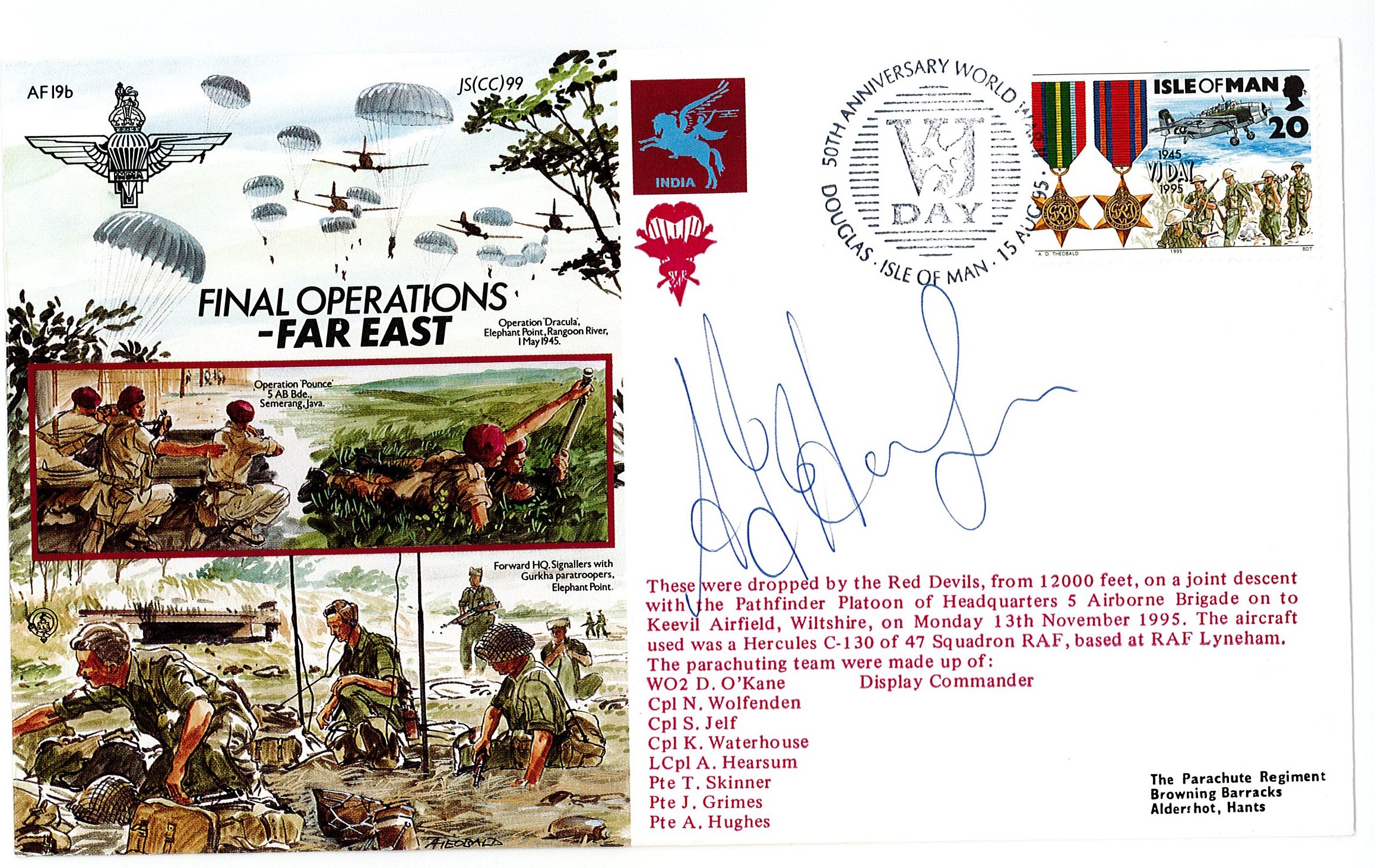 Lance Corporal Andy Hearsum Signed Final Operations Far East FDC. Isle of Man Stamp with 15 Aug 95