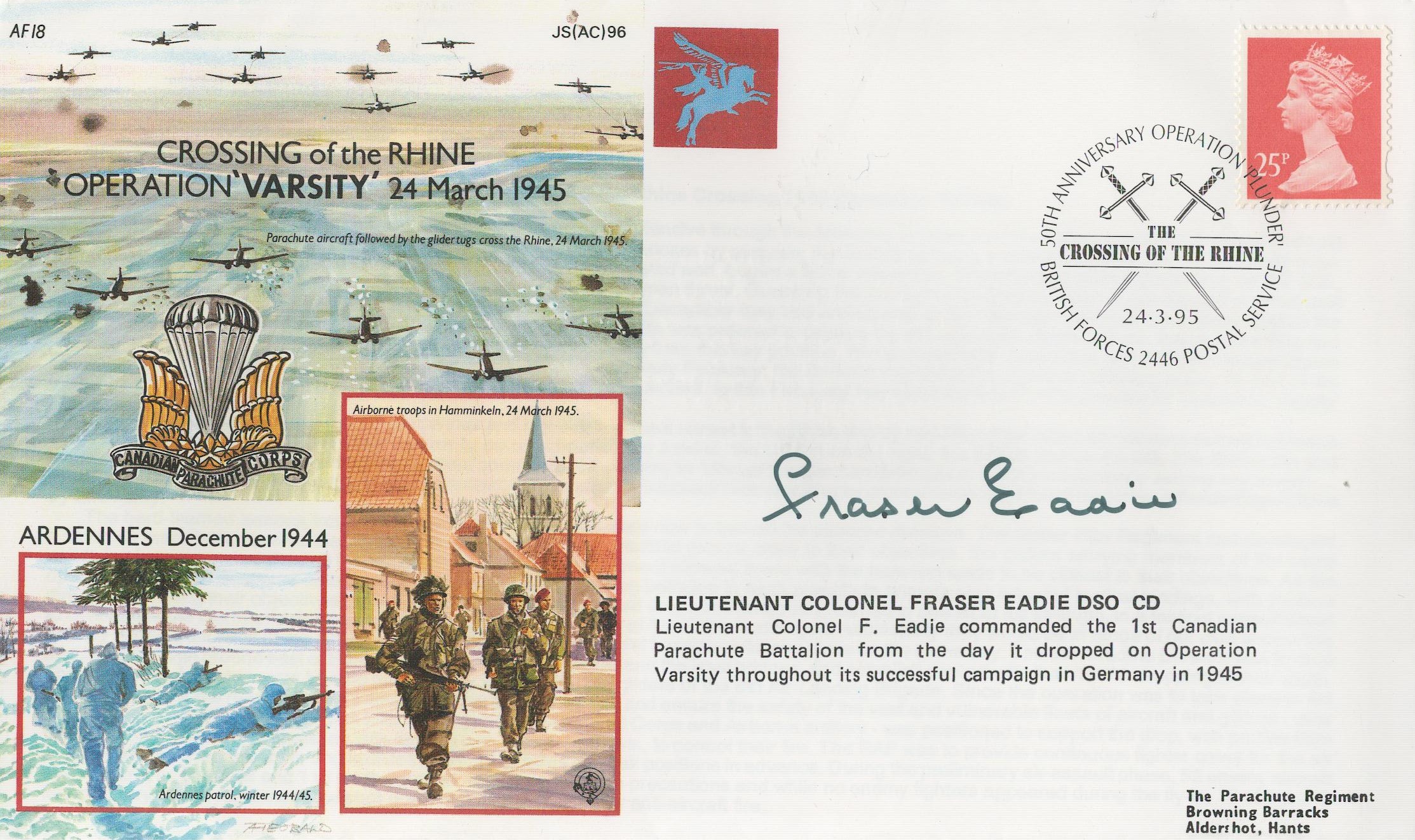 Lt Col Fraser Eadie DSO Signed Crossing Of The Rhine - Operation Varsity 24th March 1945 FDC.