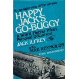 Jack Ilfrey Signed Book A Gunsight View of the Air War Happy Jack's Go Buggy A WWII Fighter Pilot'