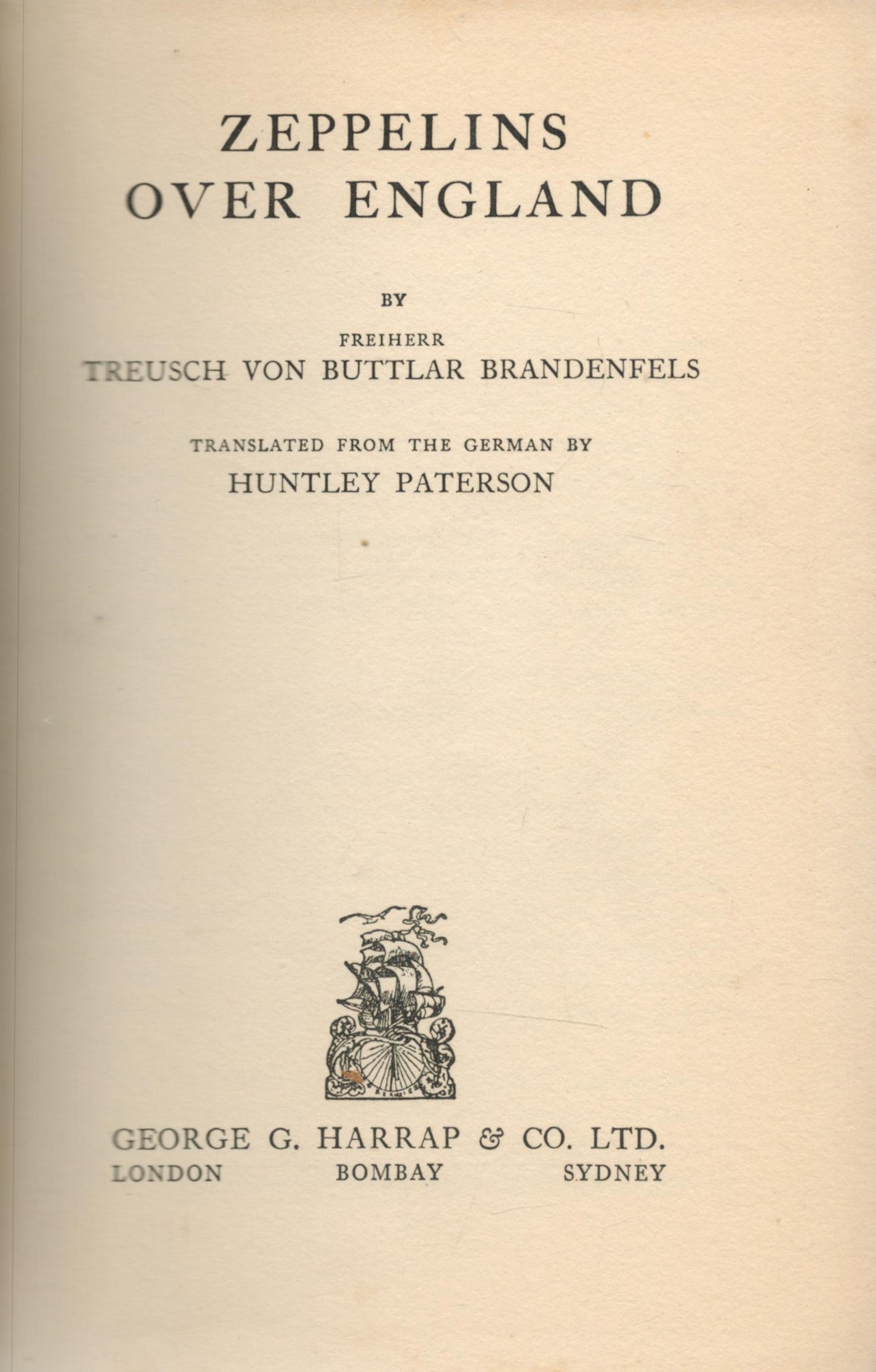 Treusch Von Buttlar Brandenfels Signed Zeppelins Over England Hardback Book by Treusch Von Buttlar - Image 2 of 3