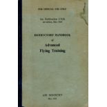 Air Publication 1732B Instructors' Handbook of Advanced Flying Training by The Air Ministry 1943