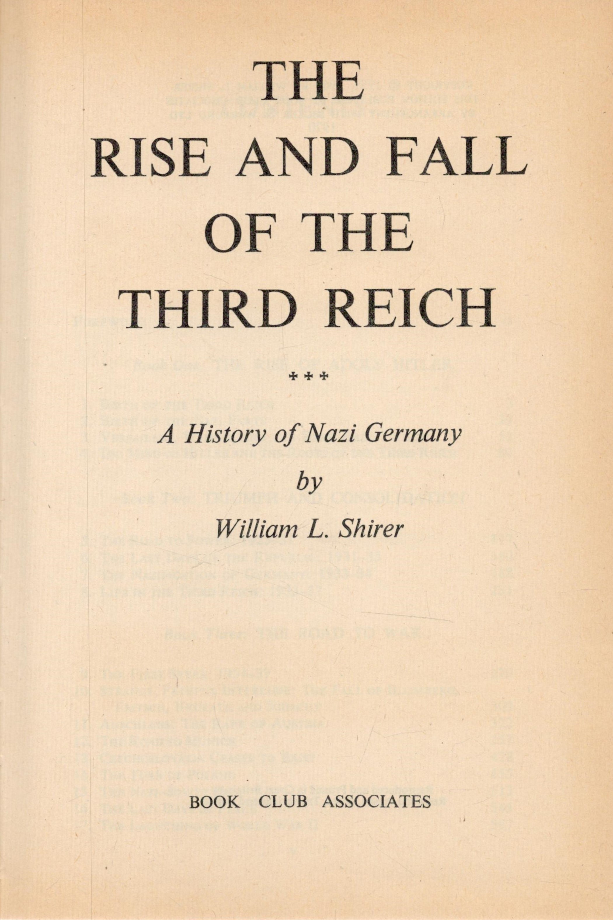 The Rise and Fall of the Third Reich A History of Nazi Germany by William L Shirer 1970 Book Club - Image 2 of 3