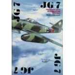 Hans Grunberg and Walter Bohatsch Signed Book JG 7 The World's First Jet Fighter Unit by Manfred