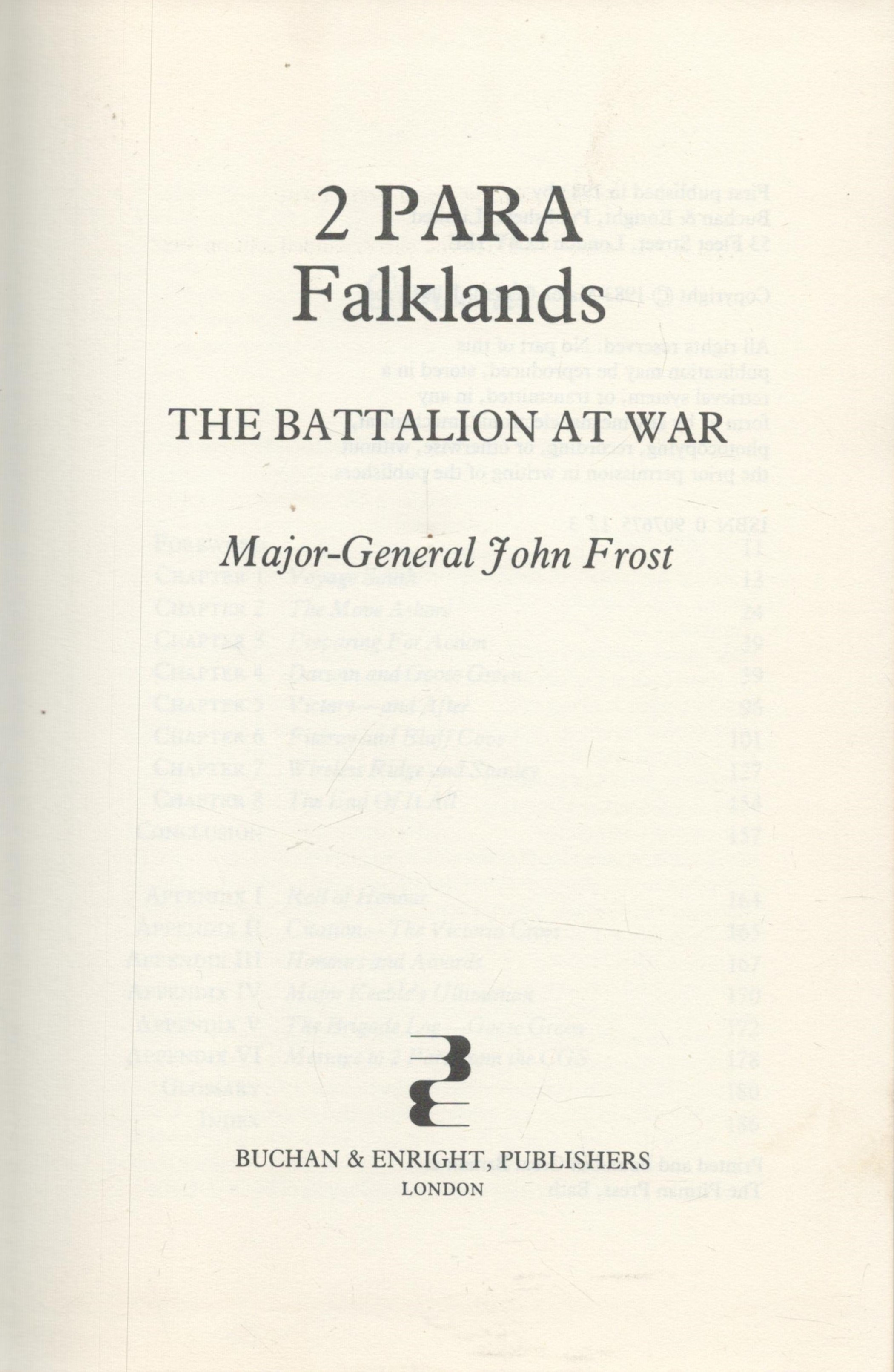 2 Para Falklands The Battalion At War 1st Edition Hardback Book by Maj Gen John Frost. Published - Image 2 of 3