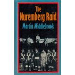 Martin Middlebrook Signed Book The Nuremberg Raid 30 31 March 1944 by Martin Middlebrook 1973