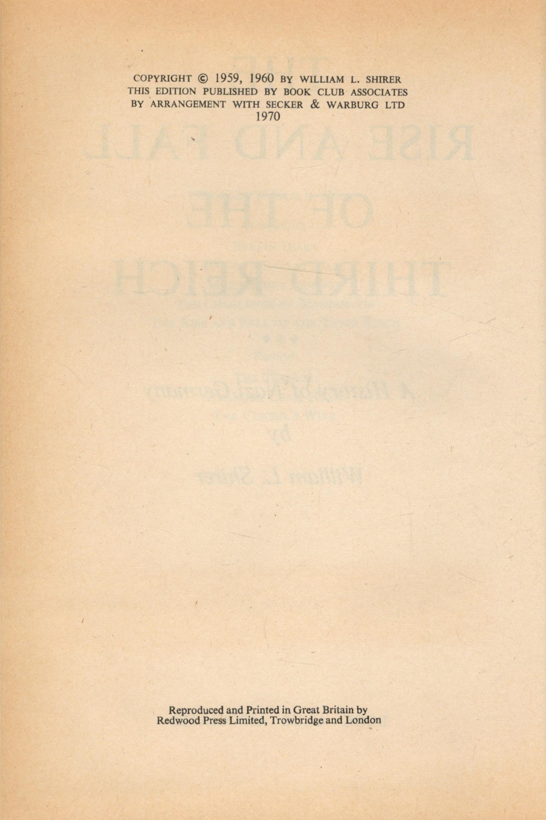 The Rise and Fall of the Third Reich A History of Nazi Germany by William L Shirer 1970 Book Club - Image 3 of 3