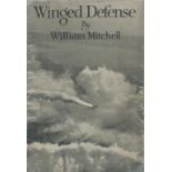 Winged Defense Hardback Book by William Mitchell. Published in September 1925. Showing Signs of Age.