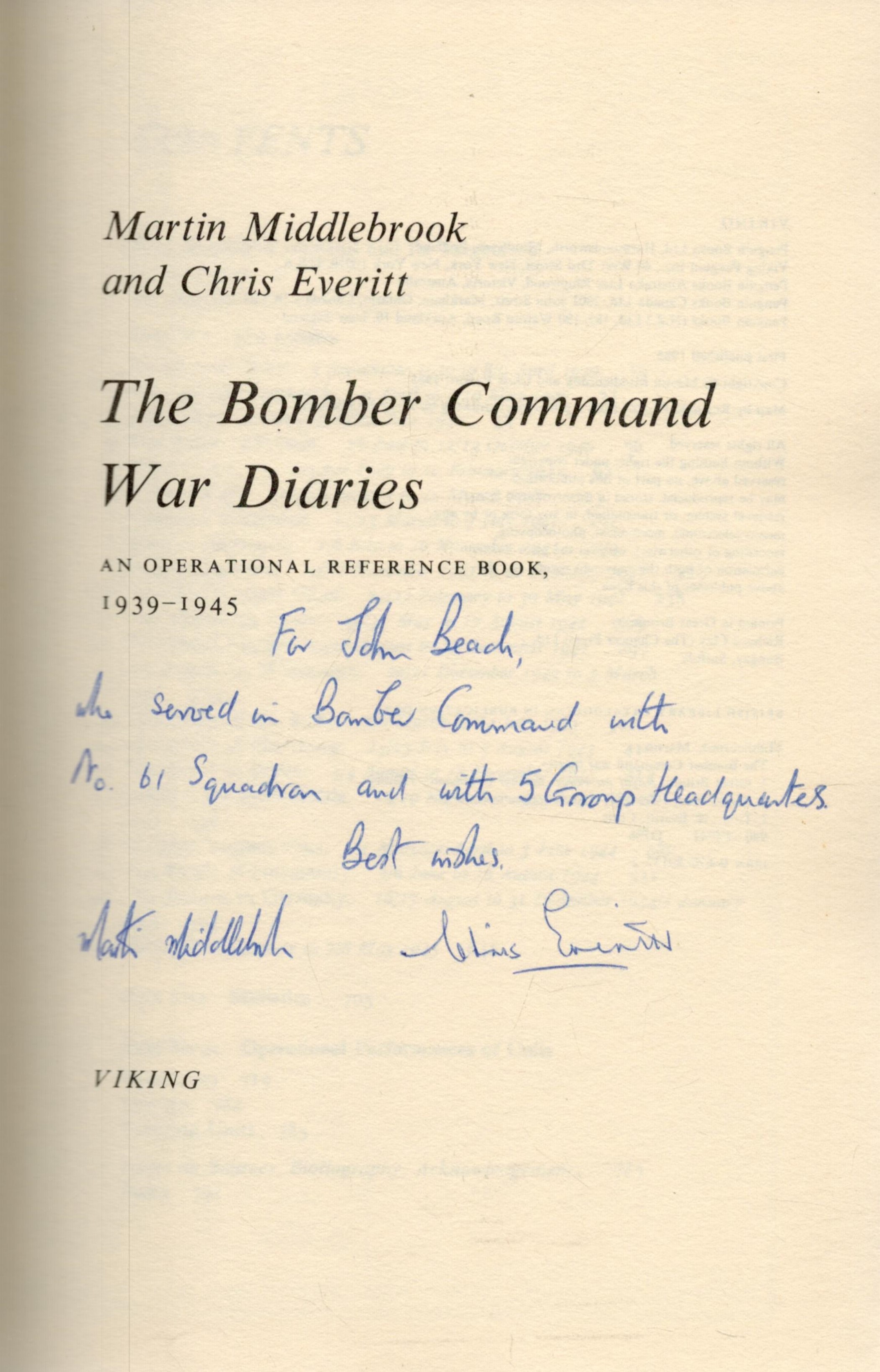 Martin Middlebrook and Christ Everitt Signed The Bomber Command War Diaries 1st Edition Hardback - Image 2 of 3