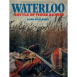 Waterloo Battle of Three Armies Edited by Lord Chalfont 1979 First Edition Hardback Book with 240