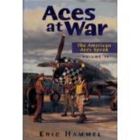 Eric Hammel Signed Book Aces At War The American Aces Speak vol IV by Eric Hammel 1997 First Edition