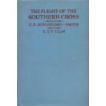 The Flight of The Southern Cross by C E Kingsford Smith and C T P Ulm 1929 First Edition Hardback