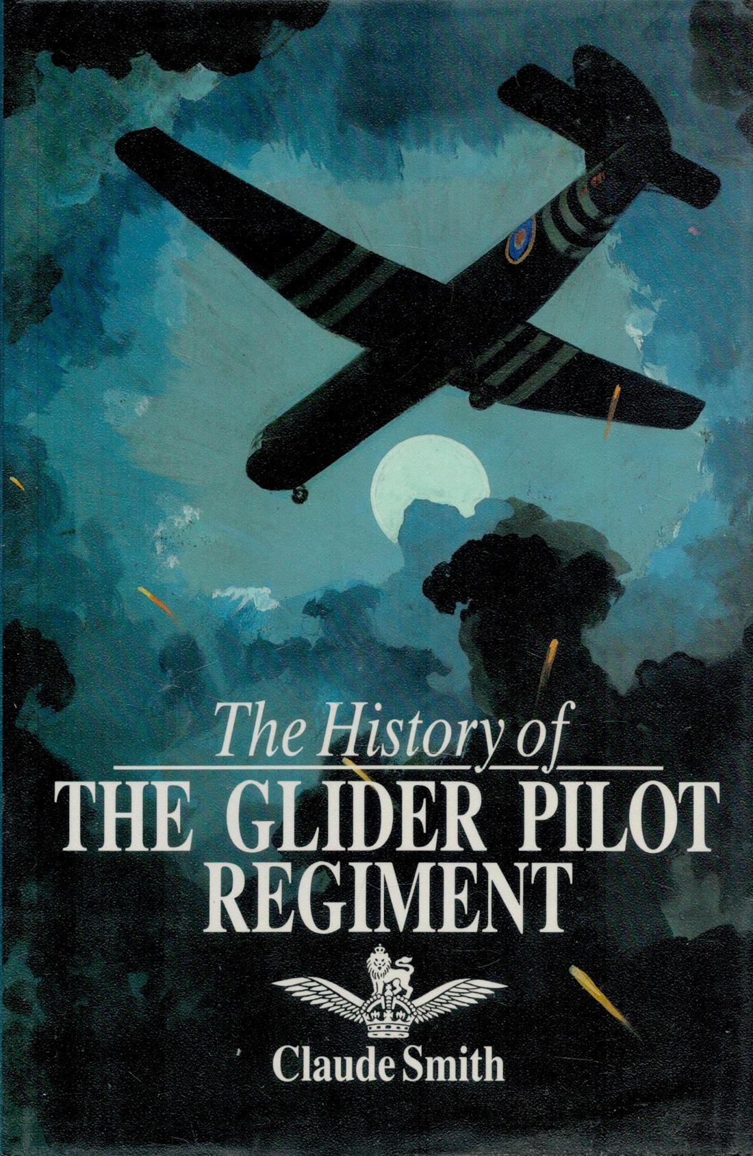 Multi Signed Book The History of The Glider Pilot Regiment by Claude Smith 1992 First Edition