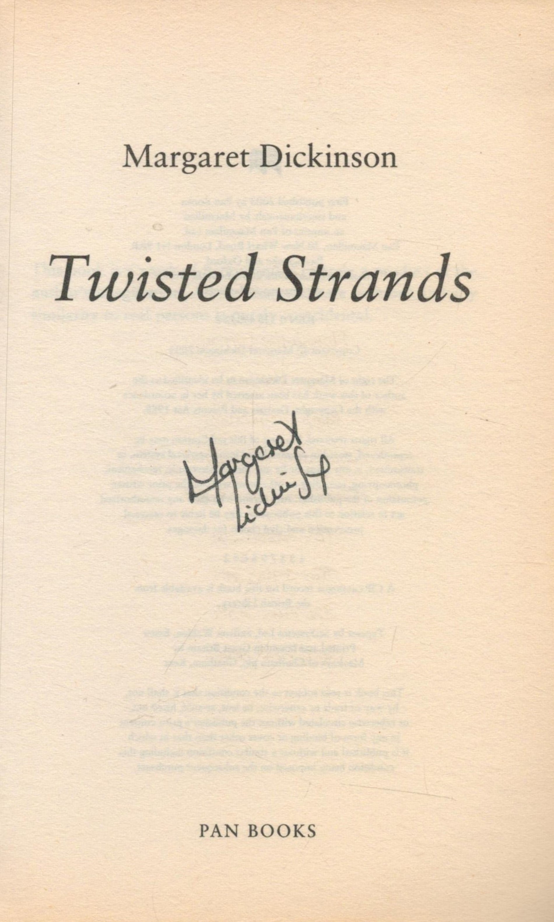 Margaret Dickinson Signed Book Twisted Strands by Margaret Dickinson 2003 First Edition Softback - Image 2 of 3