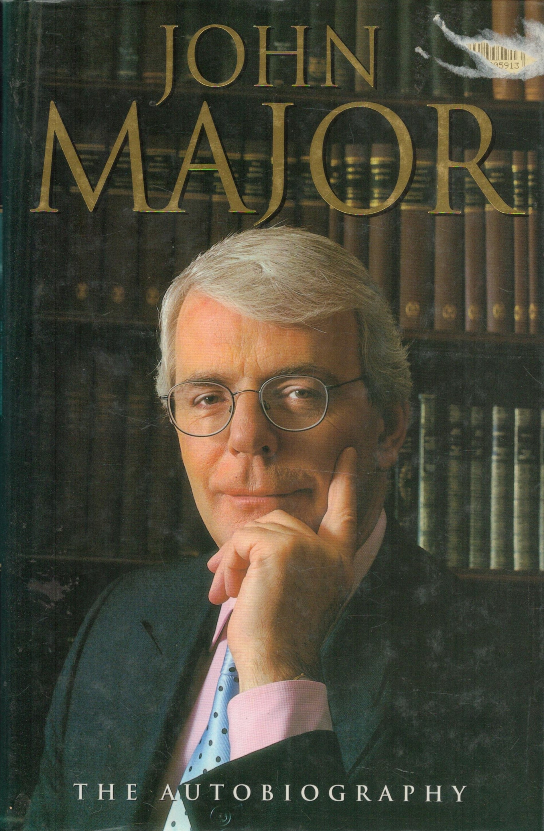 John Major Signed Book John Major The Autobiography by John Major 1999 First Edition Hardback Book