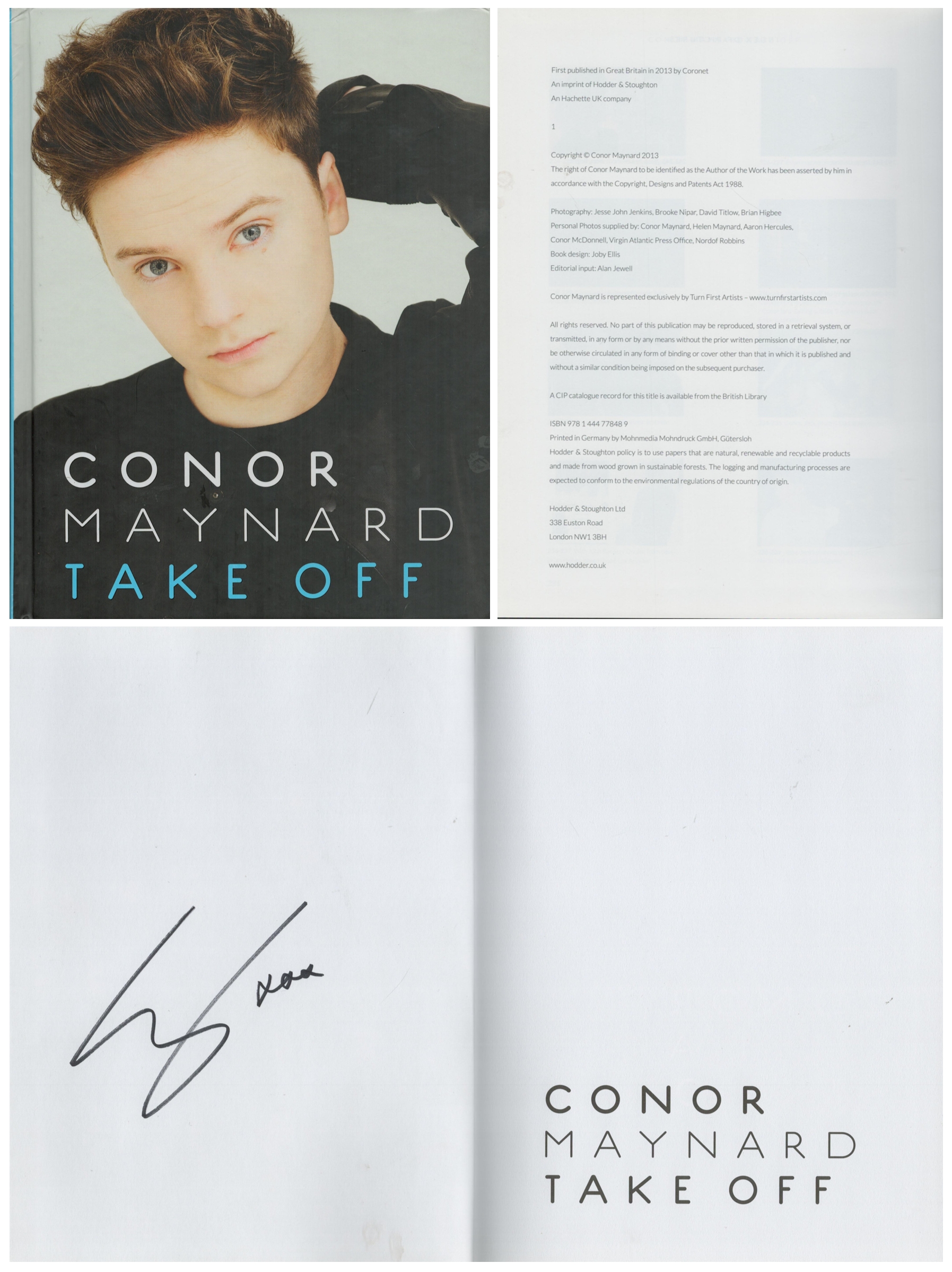 Conor Maynard Signed in his own book Titled Take Off. 1st Edition Hardback Book. Signed on inside