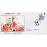 Football. George Cohen Signed World Cup Football Legends FDC With British Stamp and 21 May 2002