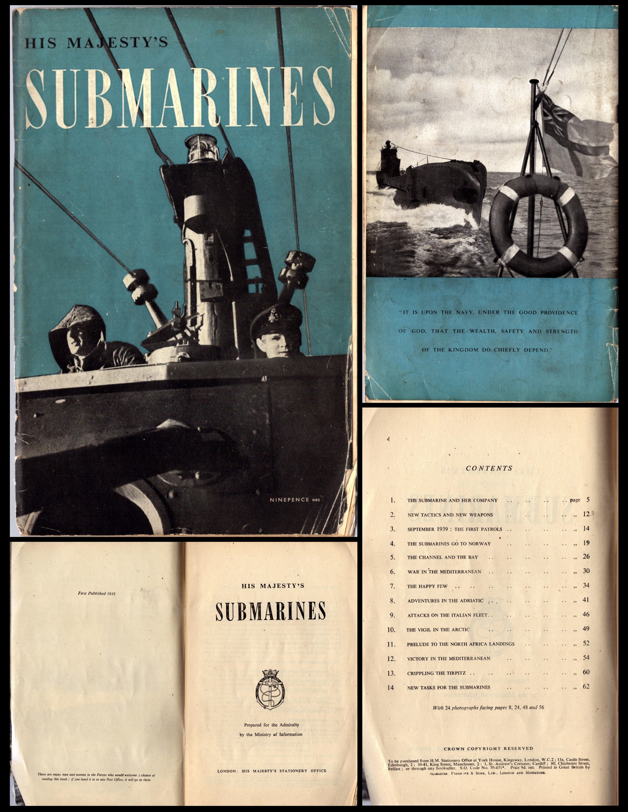 His Majesty's Submarines. Prepared for The Admiralty by The Ministry of Information. Published by