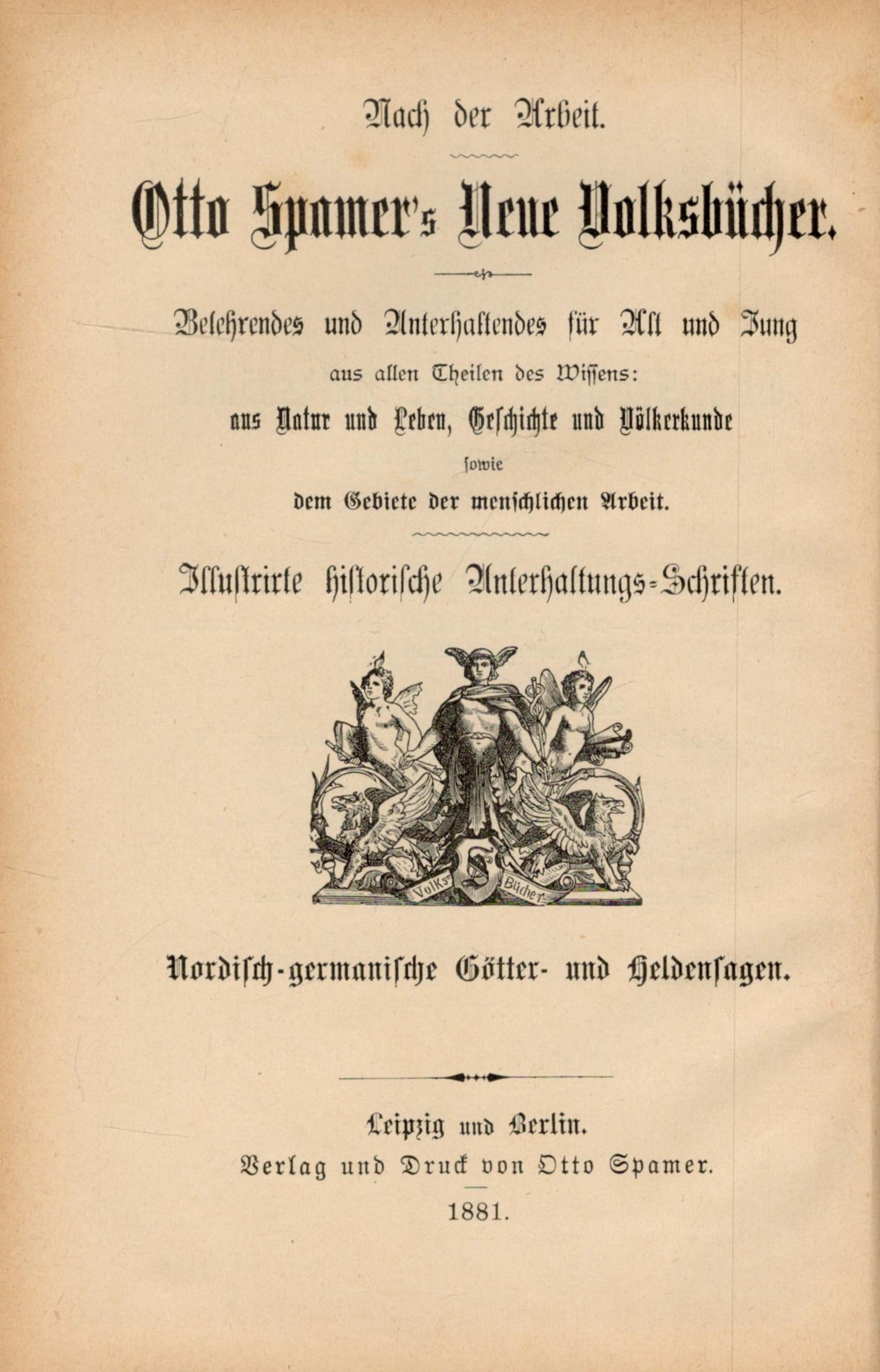 Otto Spamer's Neue Wolfsb?cher No. 39. 1st edition 1881. 213 pages plus advertisements. 5" x 7½". - Image 2 of 2