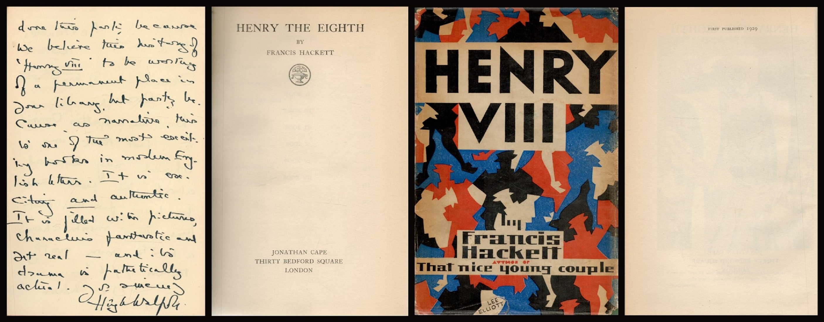 Francis Hackett Henry The Eighth. Published by Jonathan Cape, London. 543 pages including index.