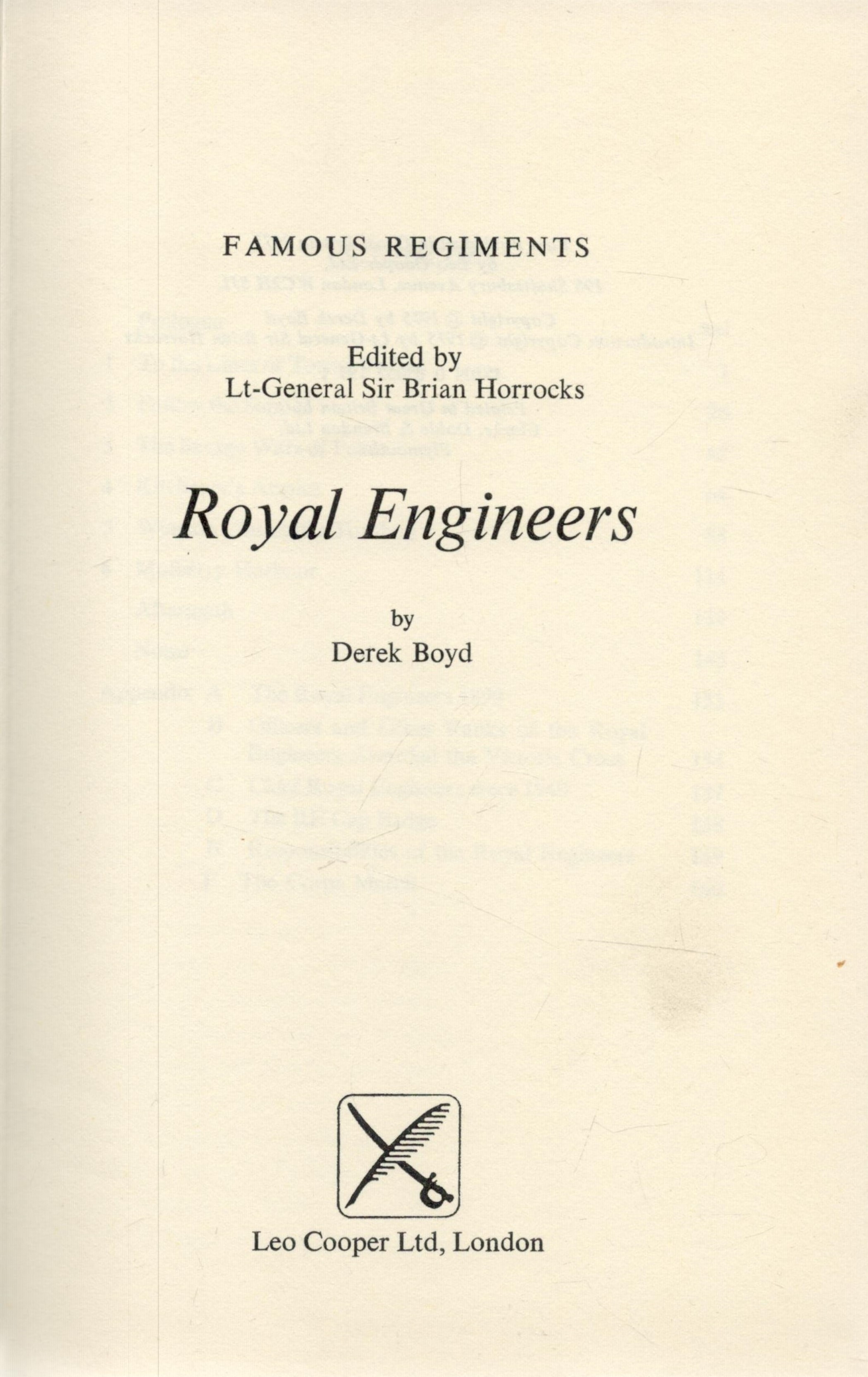 Famous Regiments. Edited by Lt. General Sir Brian Horrocks. Royal Engineers. By Derek Boyd. - Image 2 of 3