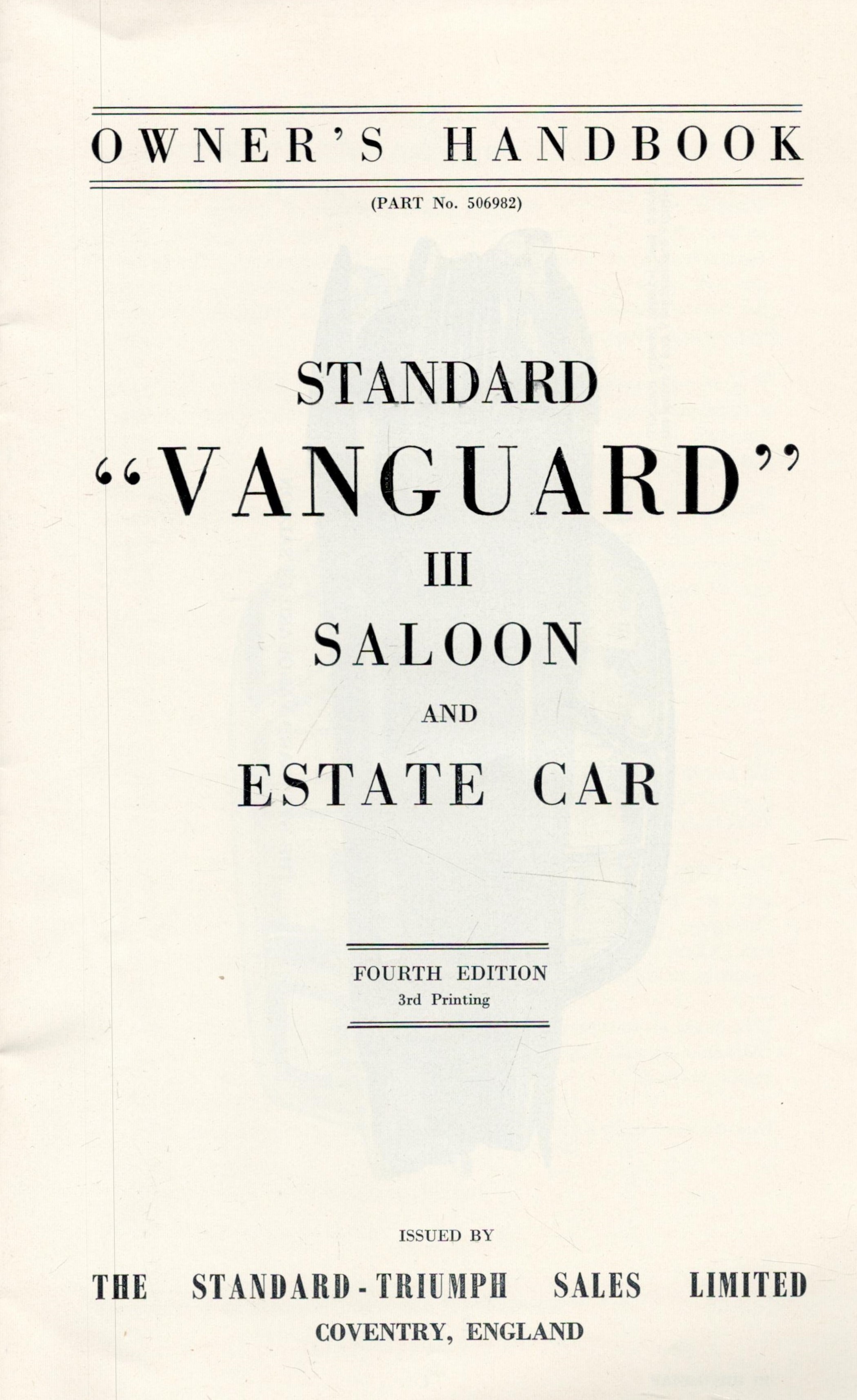 Owner's Handbook of Standard "Vanguard" 111 Saloon and Estate Car. 4 th edition 3rd print. Issued by - Image 2 of 2