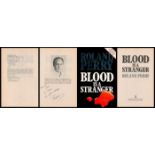 Roland Perry Blood is a Stranger. Published by William Heinemann, Australia. Inscribed on the