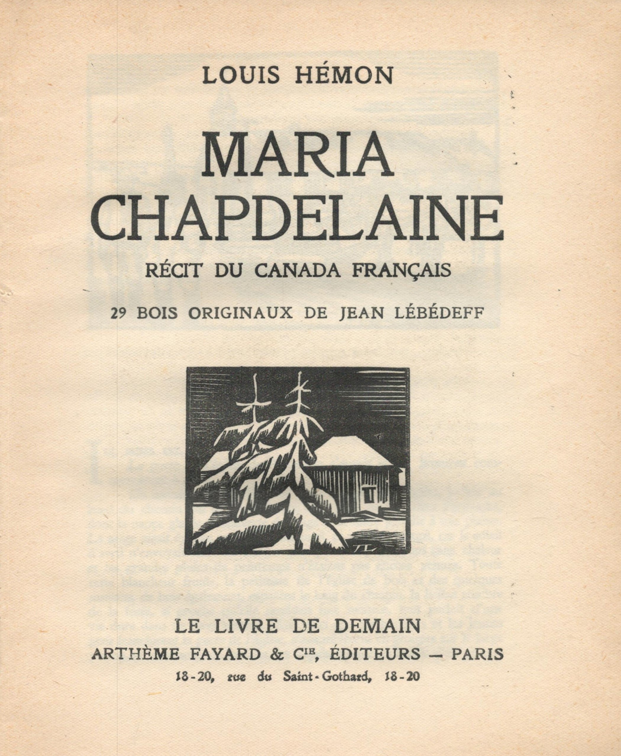 Louis Hémon Maria Chapdelaine Récit du Canada Français. 29 bois originaux de Jean Lébédeff published - Image 2 of 2