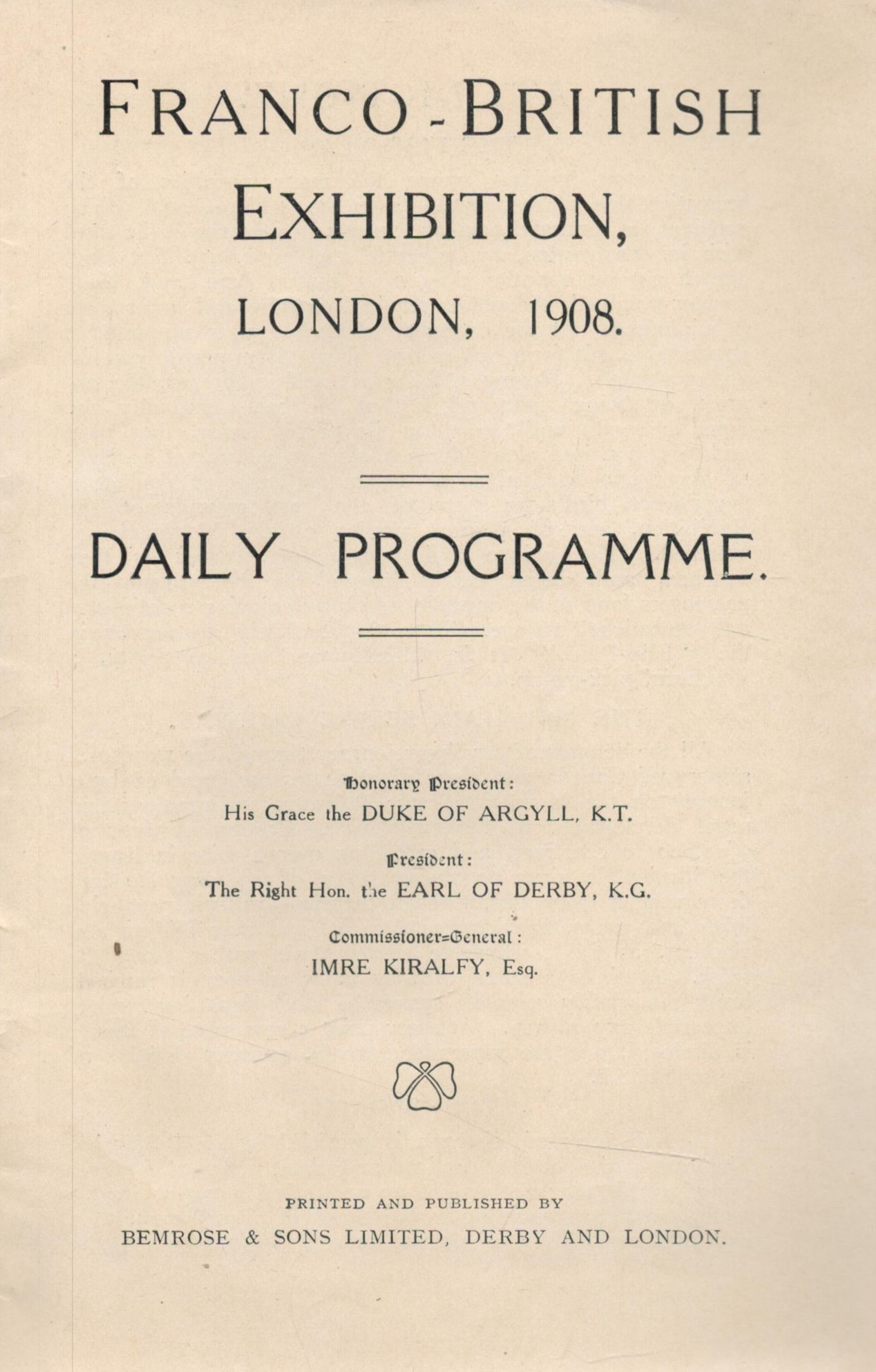 Franco-British Exhibition 1908 - Shepherd's Bush, London. Official programme. Published by Bemrose - Image 2 of 2