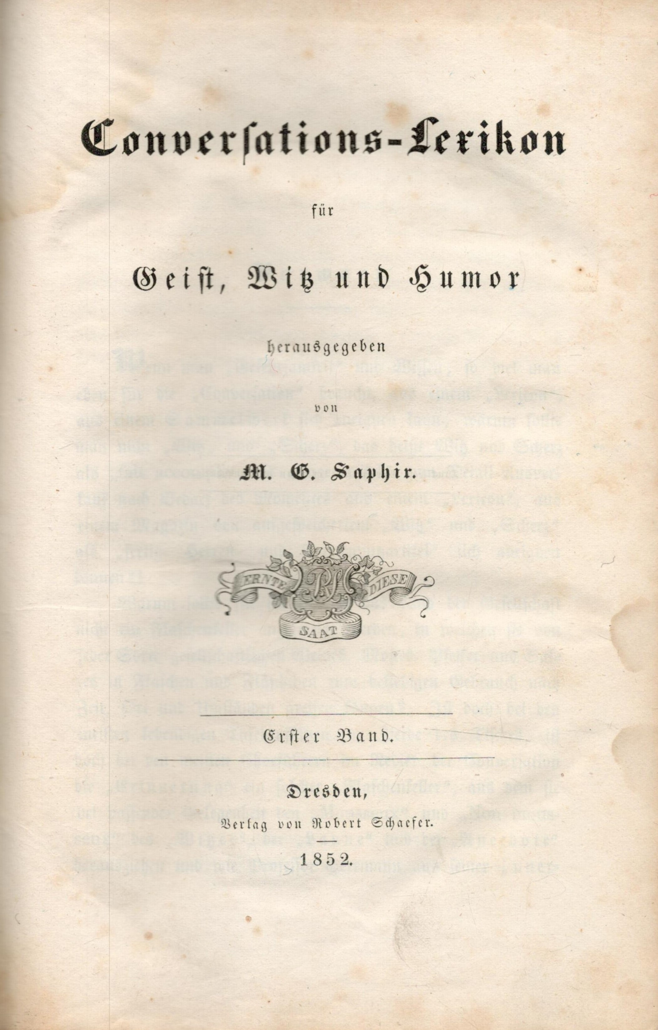 Volume 1 = Conversations. Von M. Saphir published in Dresden, Germany, 1852. 752 pages 6"x 9". - Image 3 of 4