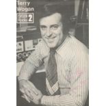 Terry Wogan (1938-2016) Dj Presenter Signed Vintage BBC Radio 2 Promo 8x11 Photo. Good condition.
