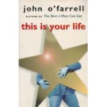 John O'Farrell 1st Edition Paperback Book Titled This Is Your Life. Published in 2002. Fair