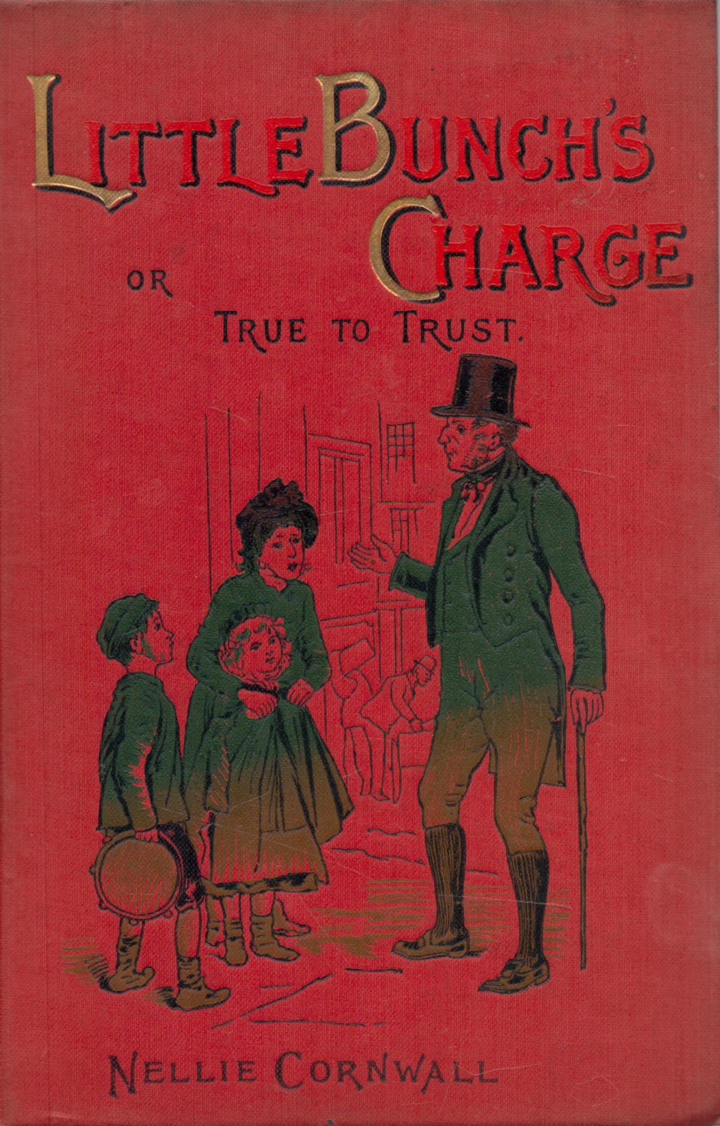 Nellie Cornwall Vintage Hardback Book Titled Little Bunch's Charge. Unsure of Publishing Date,