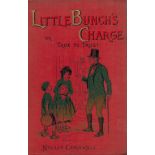 Nellie Cornwall Vintage Hardback Book Titled Little Bunch's Charge. Unsure of Publishing Date,