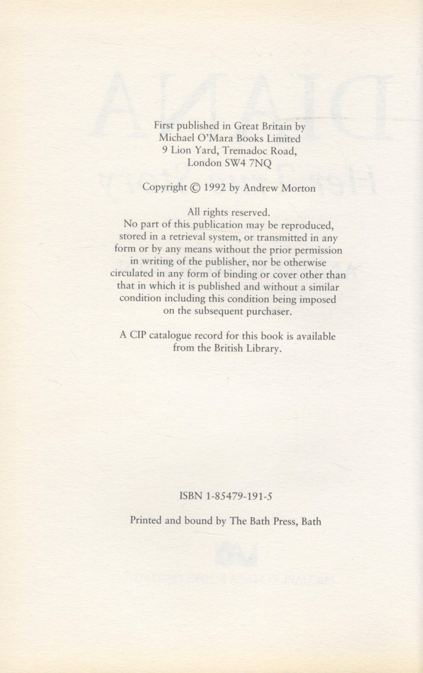 Diana 1st Edition Hardback Book- Her True story by Andrew Morton. Published in 1992. Spine and - Image 3 of 3